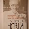 Vintilă Horia - Memoriile unui fost săgetător (2015)