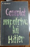 Cumpara ieftin D. Melnikov - Complot impotriva lui Hitler