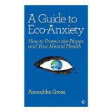 Guide to Eco-Anxiety