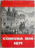 Comuna din 1871 - Jean Bruhat - Carte Istorie