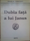 Nicolae Toncescu - Dubla fata a lui Janus (1996)