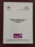 Sistemul informațional &icirc;n asistența medicală primară - Ministerul Sănătății, Alta editura