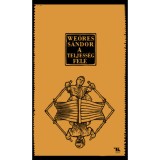A teljess&eacute;g fel&eacute; - We&ouml;res S&aacute;ndor