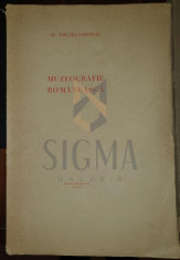 AL. TZIGARA SAMURCAS - MUZEOGRAFIE ROMANEASCA , 1936 foto