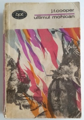 J.F. Cooper - Ultimul mohican foto