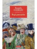 Cumpara ieftin Regii gunoaielor/Ruxandra Cesereanu
