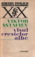 Visul crestelor albe - Roman mozaic foto