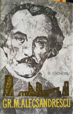 GR. M. ALECSANDRESCU-GEORGE CALINESCU-223397 foto