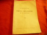 G.Zapan - Introducere in Stiinta organizarii si a Criticii - Ed. Bucovina 1941 ,