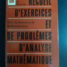 Recueil D'exercices Et De Problemes D'analyse Mathematique - B. Demidovitch ,542361