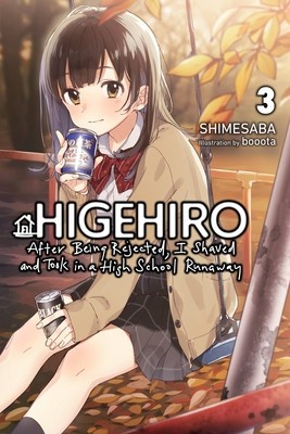 Higehiro: After Being Rejected, I Shaved and Took in a High School Runaway, Vol. 3 (Light Novel) foto