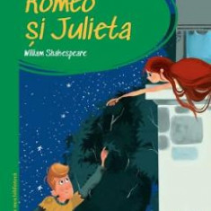 Romeo si Julieta. Prima mea biblioteca - William Shakespeare