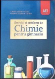 EXERCITII SI PROBLEME DE CHIMIE PENTRU GIMNAZIU-LUMINITA IRINEL DOICIN, ADRIANA MIHAELA ANGHEL-335344
