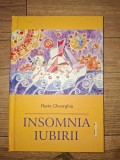 Insomnia iubirii- Florin Gheorghiu