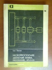 Microprocesoare. Arhitectura interna, programare, aplicatii foto