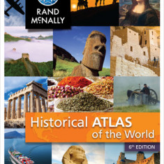 Rand McNally Historical Atlas of the World Grades 5-12+