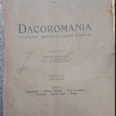 DACOROMANIA, ANUL IV, 1924-1926 de SEXTIL PUSCARIU - CLUJ, 1927, 1964 pag CVP