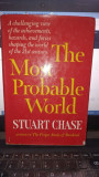 The most probable world - Stuart Chase
