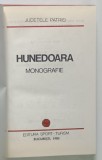 JUDETELE PATRIEI , MONOGRAFIE , HUNEDOARA , 1980