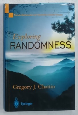 EXPLORING RANDOMNESS by GREGORY J. CHAITIN , 2001 foto