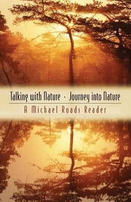 Talking with Nature and Journey Into Nature foto