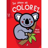 &Icirc;mi place să colorez. Micul Koala (2-4 ani)