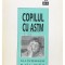 Mihail Stoenescu - Copilul cu astm (Editia: 1996)