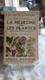 LA MEDICINE PAR LES PLANTES - HENRI LACLERC (MEDICINA NATURISTA)