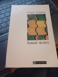 Virgil Ierunca - Semnul mirării