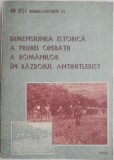 Dimensiunea istorica a primei operatii a romanilor in razboiul antihitlerist &ndash; Ion Suta