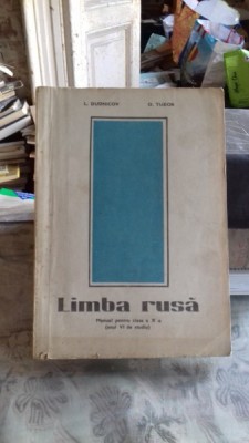 LIMBA RUSA. MANUAL PENTRU CLASA A X-A - L. DUDNICOV foto