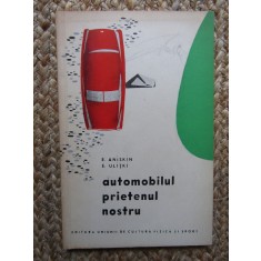 Automobilul prietenul nostru-E.Aniskin,E.Ulitki