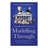 Two Hundred Years of Muddling Through