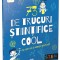 73 De Trucuri Stiintifice Cool Cu Care Sa-Ti Uimesti Prietenii!, Anna Claybourne - Editura Gama