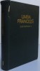 Limba Franceza: Curs Practic Anii I-II - Sireteanu Virginia, Trandafir Lucia, 1971, 643 Pagini