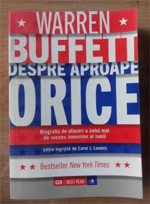 Despre aproape orice- Warren Buffett foto