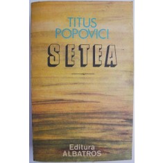 Setea &ndash; Titus Popovici