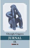 Jurnal Vol.9 - Gheorghe Grigurcu