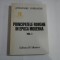 PRINCIPATELE ROMANE IN EPOCA MODERNA - Anastasie IORDACHE - volumul 1