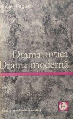 Drama antica. Drama moderna - 1971 - Emile Faguet (AB146)