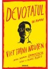 Devotatul, Viet Thanh Nguyen - Editura Art