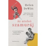 Az utols&oacute; szamur&aacute;j - Helen DeWitt