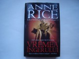 Vremea ingerului. Cantecele serafimului. vol. 1 - Anne Rice, 2011, Leda