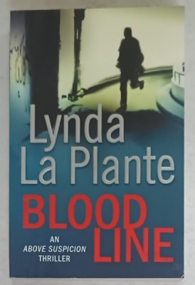 BLOOD LINE by LYNDA LA PLANTE , 2012 foto