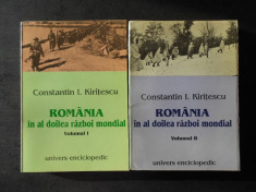 CONSTANTIN I. KIRITESCU - ROMANIA IN AL DOILEA RAZBOI MONDIAL 2 volume foto