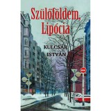 Sz&uuml;lőf&ouml;ldem, Lip&oacute;cia - Kulcs&aacute;r Istv&aacute;n