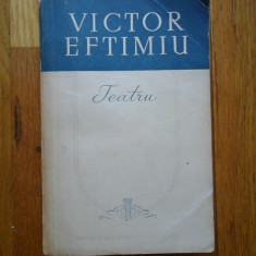 TEATRU - VICTOR EFTIMIU