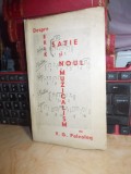 V.G. PALEOLOG - DESPRE ERIC SATIE SI NOUL MUSICALISM , 1945 , EX. EUGEN BARBU