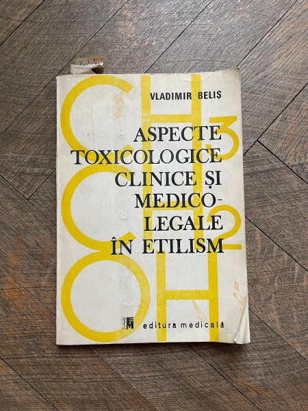 Vladimir Belis - Aspecte toxicologice clinice si medico-legale in elitism