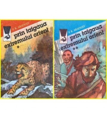 Vladimir Arseniev - Prin taigaua extremului orient vol.I - II - 100342 foto